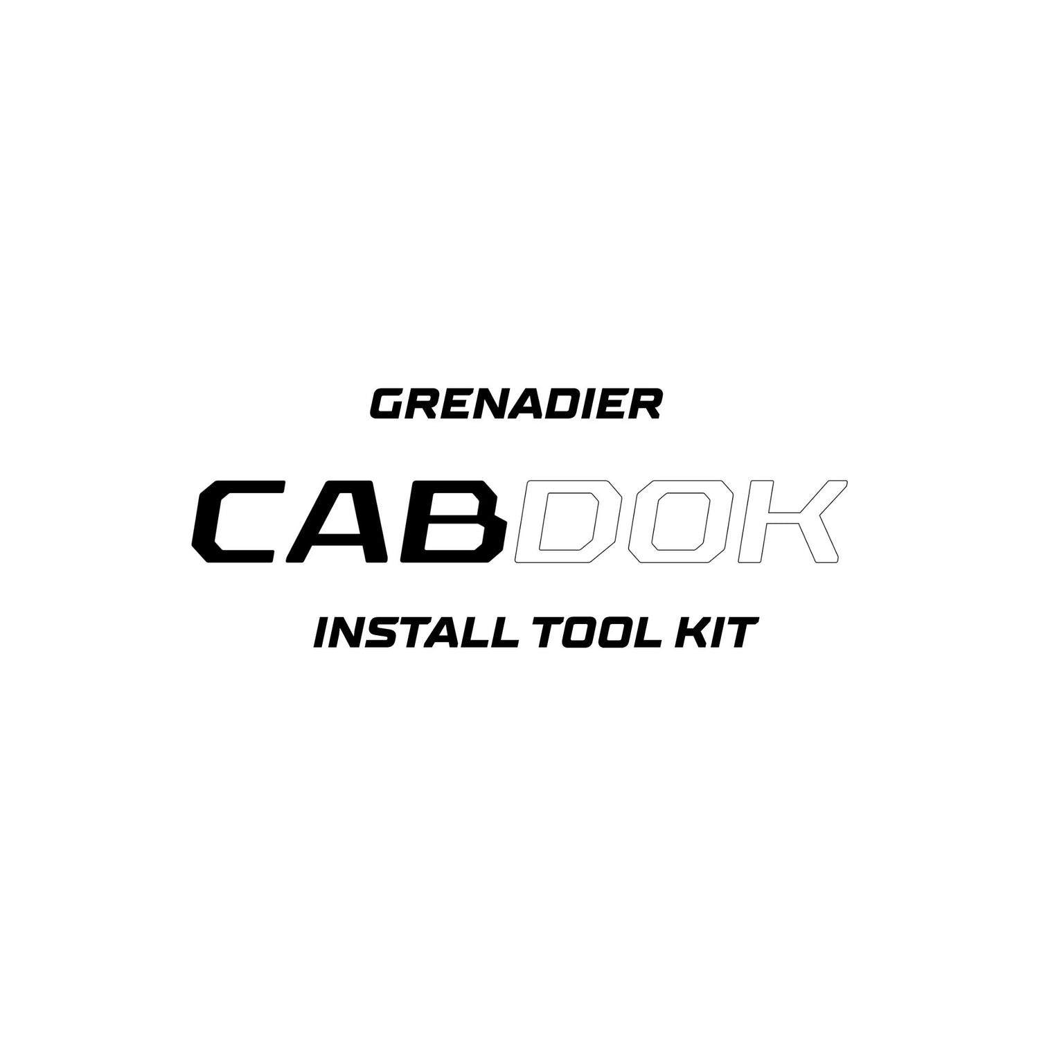 Cabdok Install Tool Kit — Grenadier